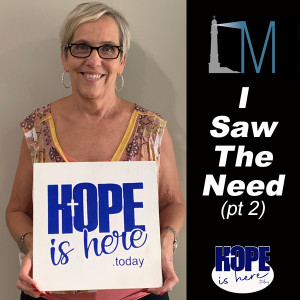 I Saw the Need (pt 2)