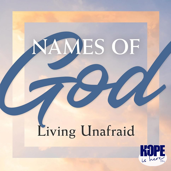 Names of God - Living Unafraid