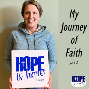 My Journey of Faith (pt 2)