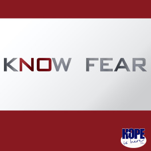 Know Fear