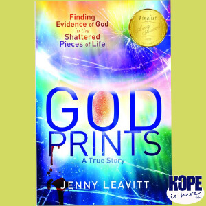 God Prints; Finding Evidence of God