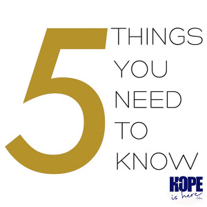 5 Simple Things You Need to Know This Week (pt 2)