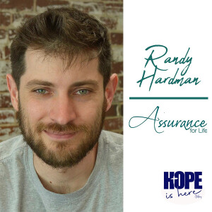 Randy Hardman, Assurance