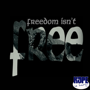 Freedom Isn’t Free