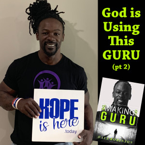 God is Using This GURU (pt 2)