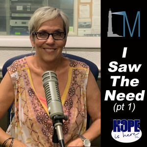I Saw the Need (pt1)