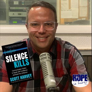 Silence Kills with Scott Harvey