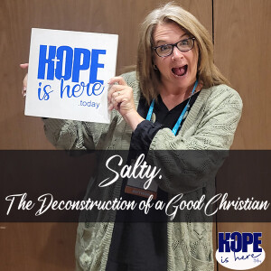 Salty; The Deconstruction of a Good Christian