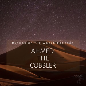 MTW04 - Ahmed The Cobbler 