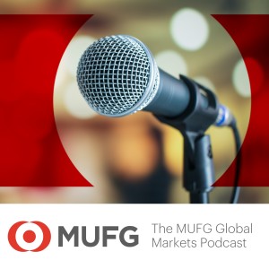 Is the Phillips curve dead in the Fed's new monetary policy framework?: The MUFG Global Markets Podcast