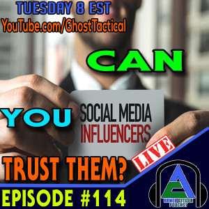 Can You Trust Social Media Influencers?  The Armed Citizen Podcast LIVE #114