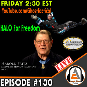 HALO For Freedom & Special Guest Heroes: The Armed Citizen Podcast LIVE #130