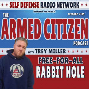 Free-For-All | Questions From The Live Audience | The Armed Citizen Podcast LIVE #185