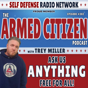 Ammo Prices & Is Ketchup A Smoothie? | FREE FOR ALL!  The Armed Citizen Podcast LIVE #202