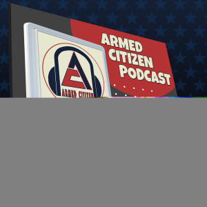 What Is Tactical and What is the Best Cake?   |  The Armed Citizen Podcast LIVE #242