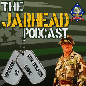 20+ Year Force Recon/MARSOC Marine Ron Holmes Tells His Story | The Jarhead Podcast Ep 3