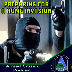 How To Prepare For A Home Invasion