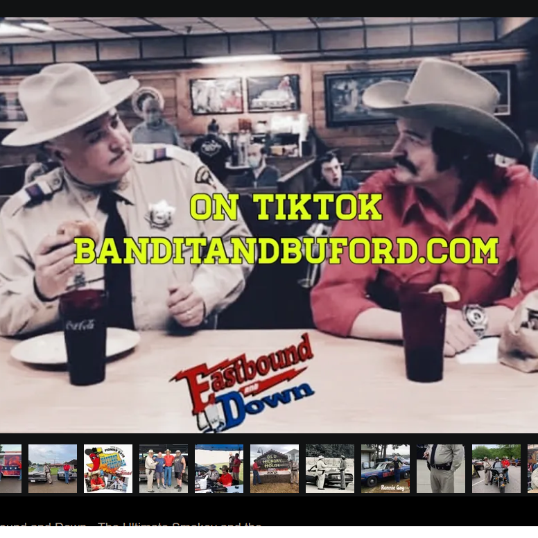 Eastbound & Down: The Ultimate Smokey & The Bandit Tribute