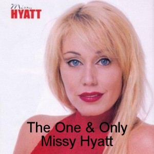 The One & Only Missy Hyatt
