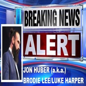 Special Report: Breaking News/Jon Huber (BRODIE LEE)