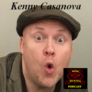 Special Guest Wrestler/Author?Manager Kenny Casanova