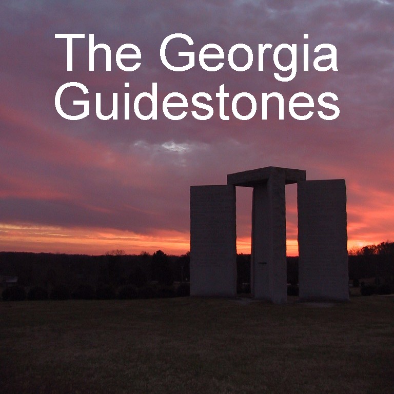 AMERICA’S STONEHENGE: THE GEORGIA GUIDESTONES