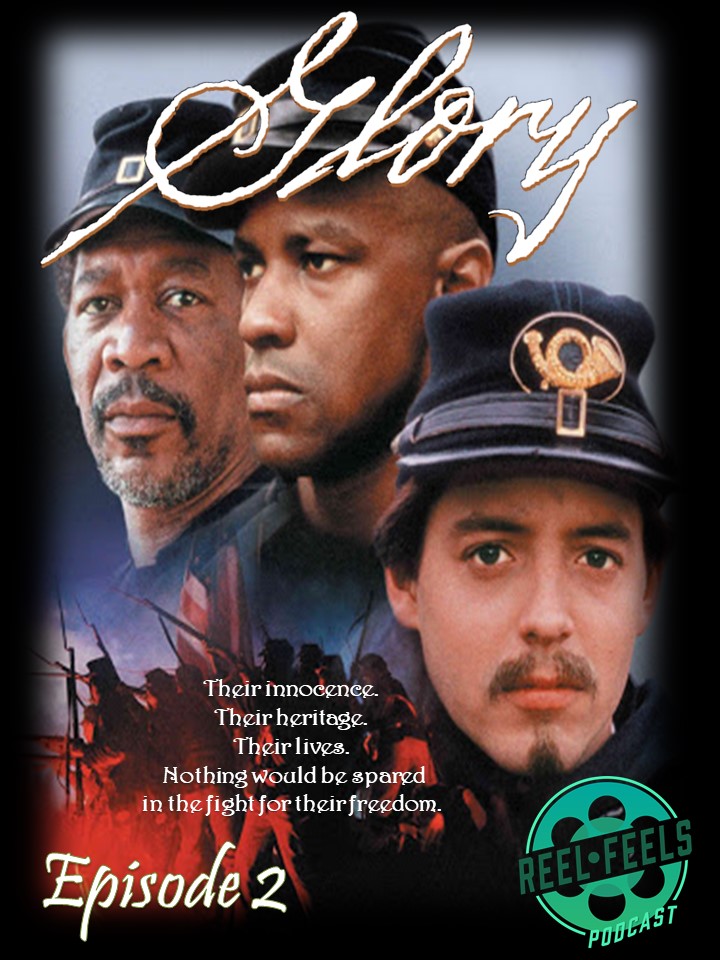 Episode 2- Glory (1989)