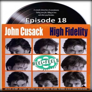 Episode 18- High Fidelity (2000)