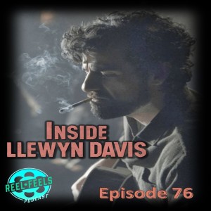 Episode 76- Tucc Line Voicemail Winner: Inside Llewyn Davis (2013)