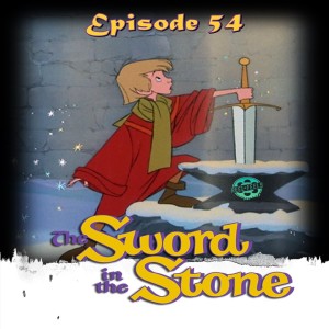 Episode 54- Sword in the Stone (1963)