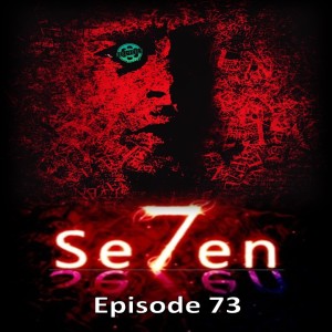 Episode 73- Se7en (1995)
