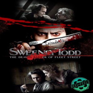 Episode 16- Sweeney Todd (2007)