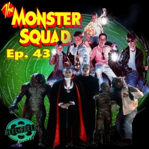 Episode 43- The Monster Squad (1987)