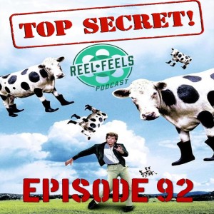 Episode 92- Top Secret! (1984)