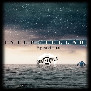 Episode 46- Interstellar (2014)