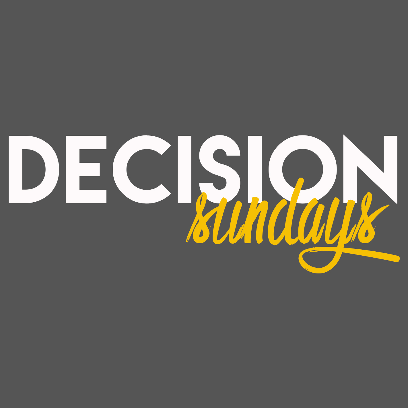 DECISION SUNDAYS: WEEK 2