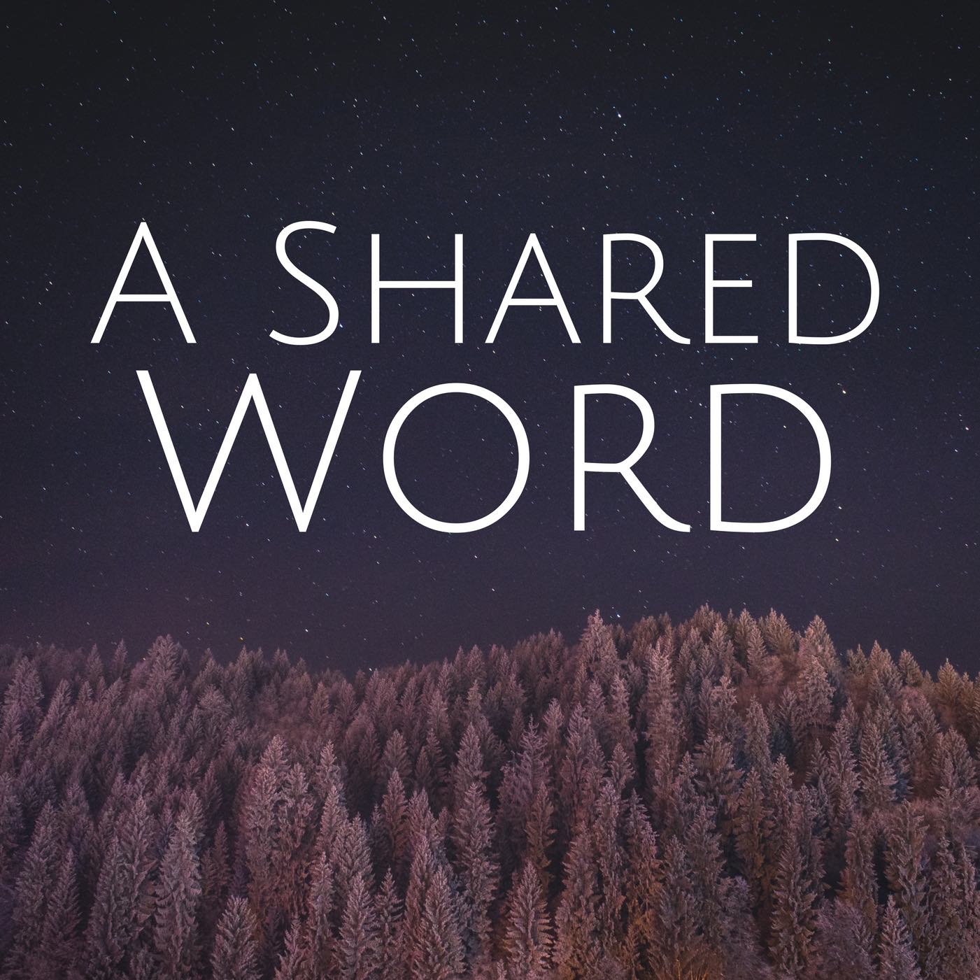 S1 E1 An Introduction to A Shared Word