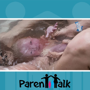 E12 - Birth Photography with Candice Tizzard - Parent Talk
