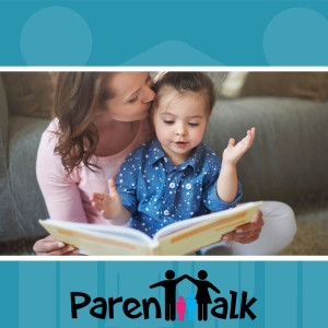 E21 - Children's Behavior - Planning and preparing for Toddlerhood and Beyond with Julie Romanowski - Parent Talk