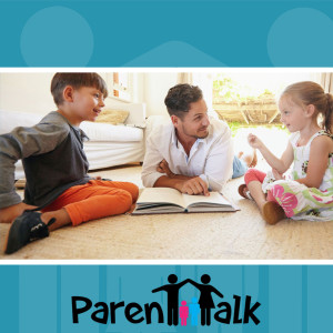 E31 - How to be an involved DAD and keep a great work and family balance - Parent Talk