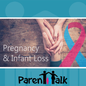 E41 -  Pregnancy and Infant Loss