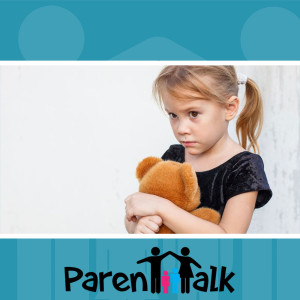E70 -  Understanding your Child’s Anxiety with Sonja Latifpour and Courtney Nichols - Parent Talk