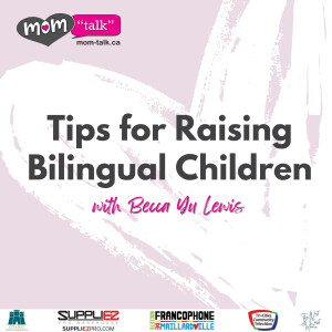 Tips for Raising Bilingual Children with Becca Yu Lewis | Mom Talk / TCCTV