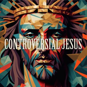 Jesus and Controversial Compassion