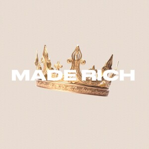 Made Rich - Grace Giving - Pastor Kyle Brownlee