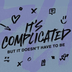 It's Complicated - Parenting on Purpose - Pastor Kyle Brownlee