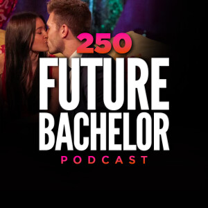 Episode 250 | “Can I Kiss You?”