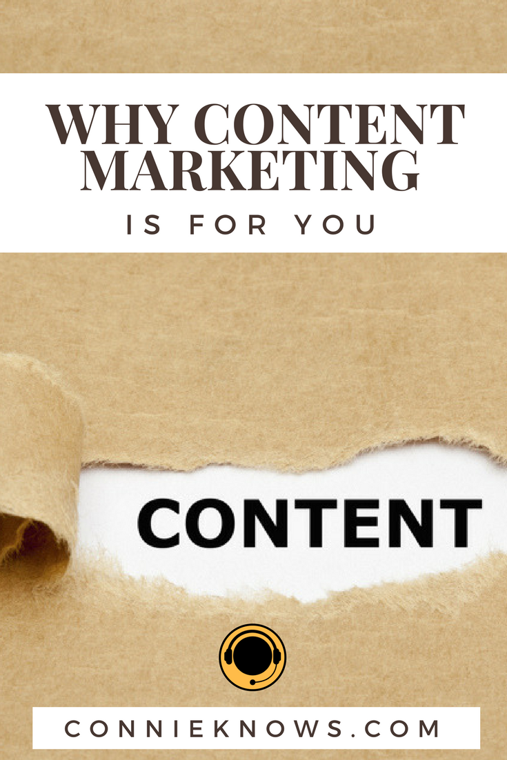 ConnieKnows - Why Content Marketing is for You