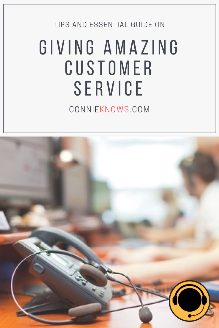 ConnieKnows - How to Provide an Amazing Customer Service