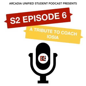 S2 #6 A Tribute to Coach Iosia